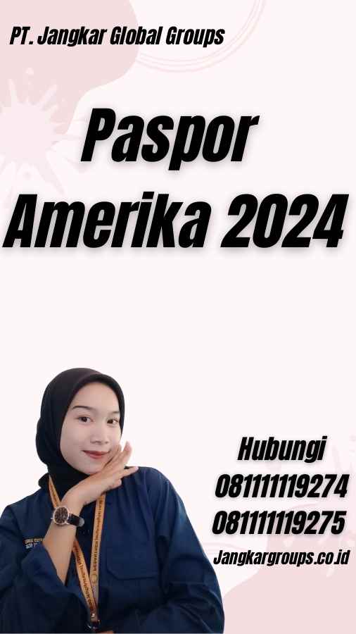 Paspor Amerika 2024