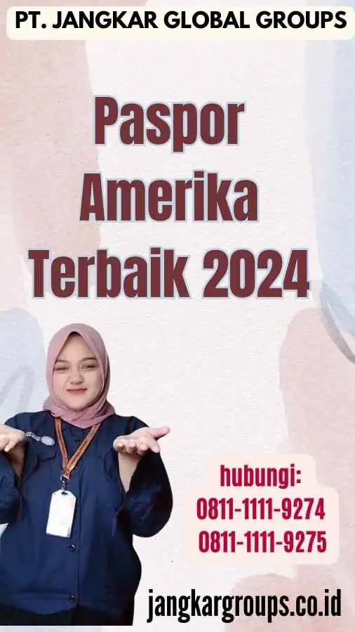 Paspor Amerika Terbaik 2024