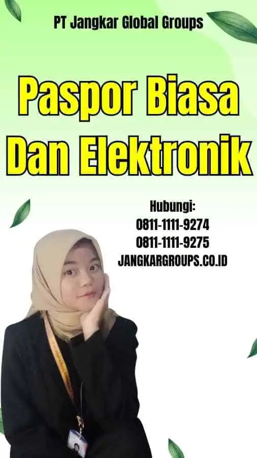 Paspor Biasa Dan Elektronik