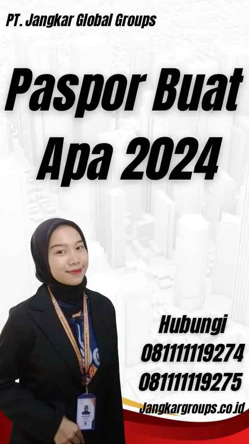 Paspor Buat Apa 2024