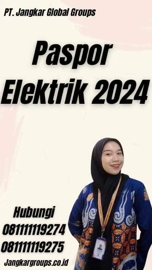 Paspor Elektrik 2024