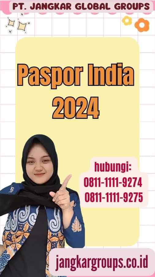 Paspor India 2024