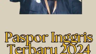 Paspor Inggris Terbaru 2024