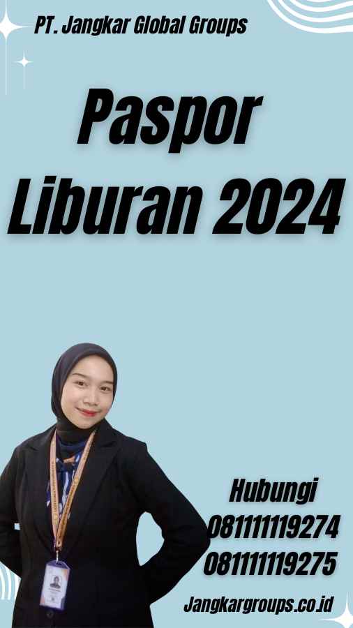 Paspor Liburan 2024