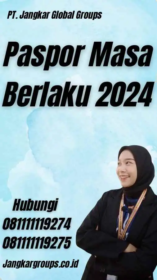 Paspor Masa Berlaku 2024