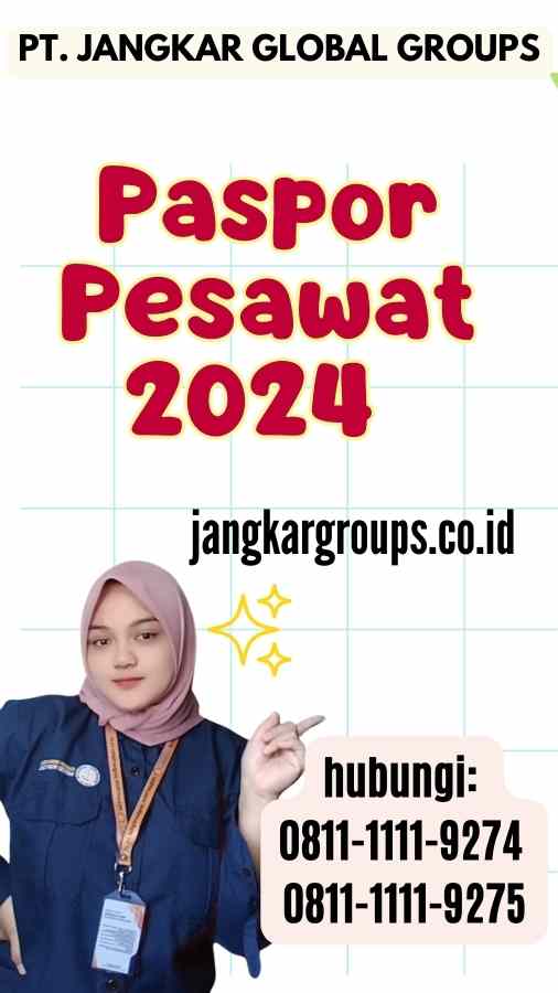 Paspor Pesawat 2024