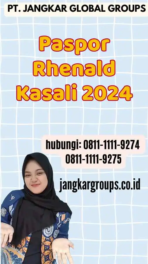 Paspor Rhenald Kasali 2024