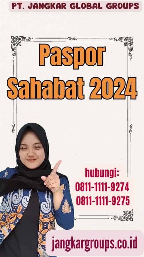 Paspor Sahabat 2024