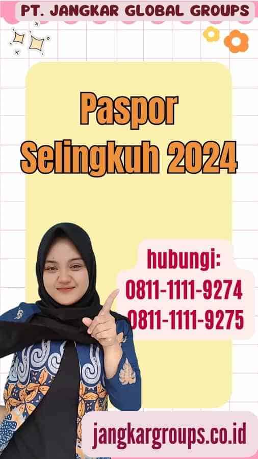 Paspor Selingkuh 2024