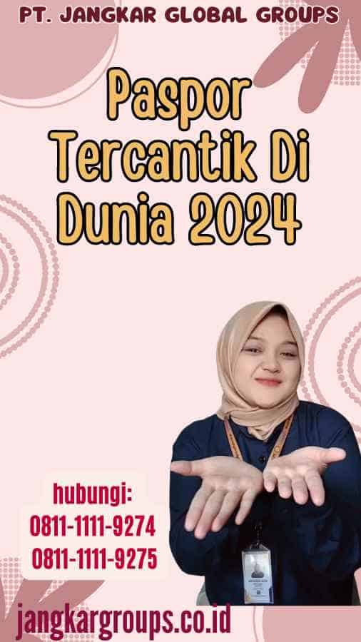 Paspor Tercantik Di Dunia 2024