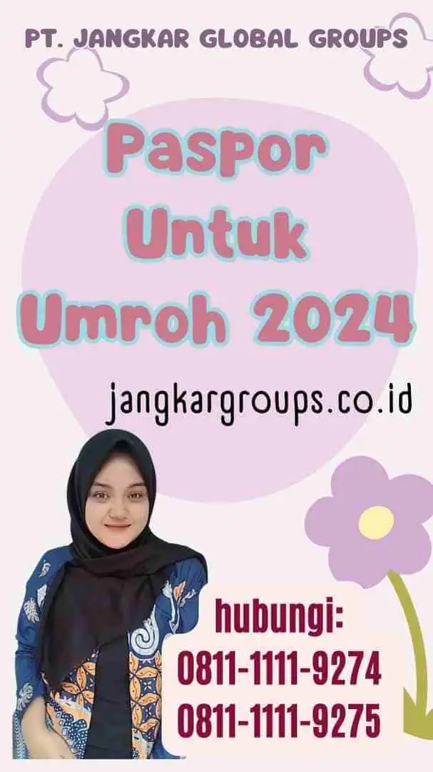 Paspor Untuk Umroh 2024