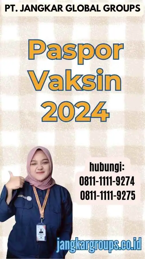 Paspor Vaksin 2024