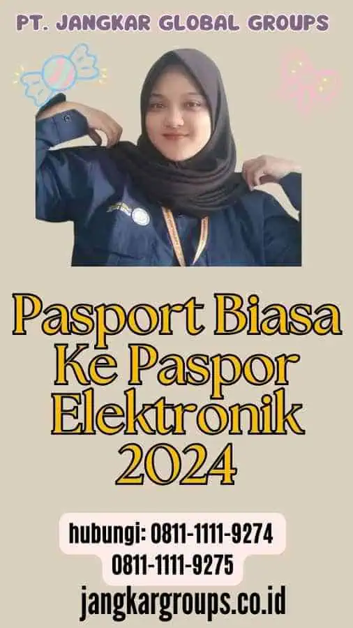 Pasport Biasa Ke Paspor Elektronik 2024