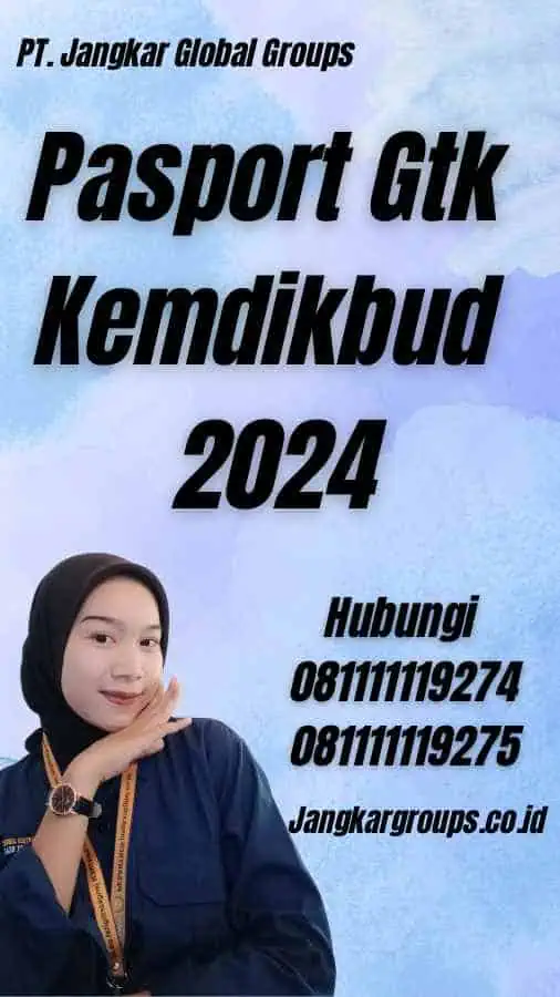 Pasport Gtk Kemdikbud 2024