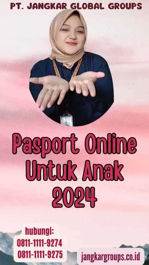 Pasport Online Untuk Anak 2024