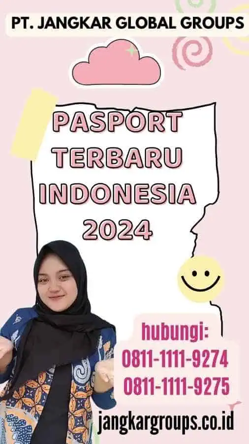 Pasport Terbaru Indonesia 2024