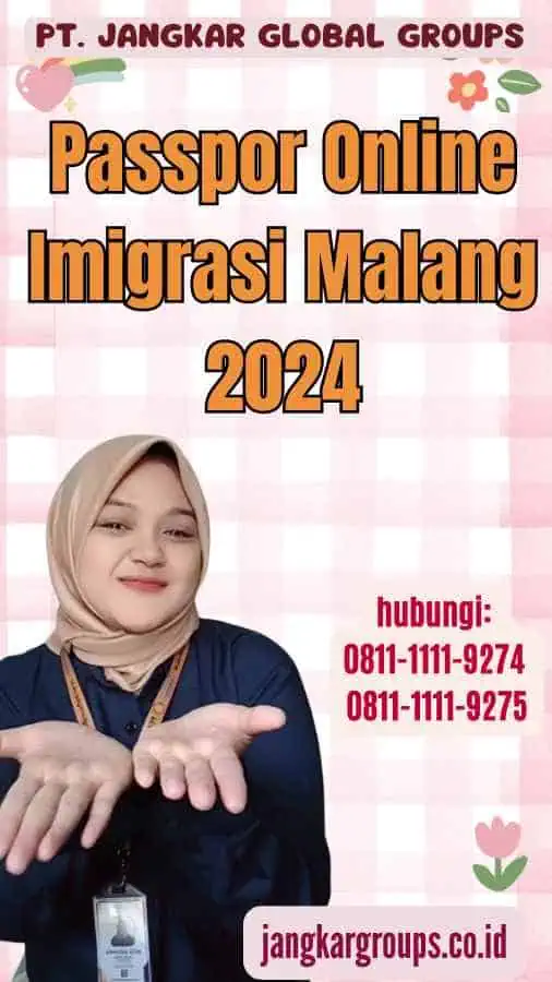 Passpor Online Imigrasi Malang 2024