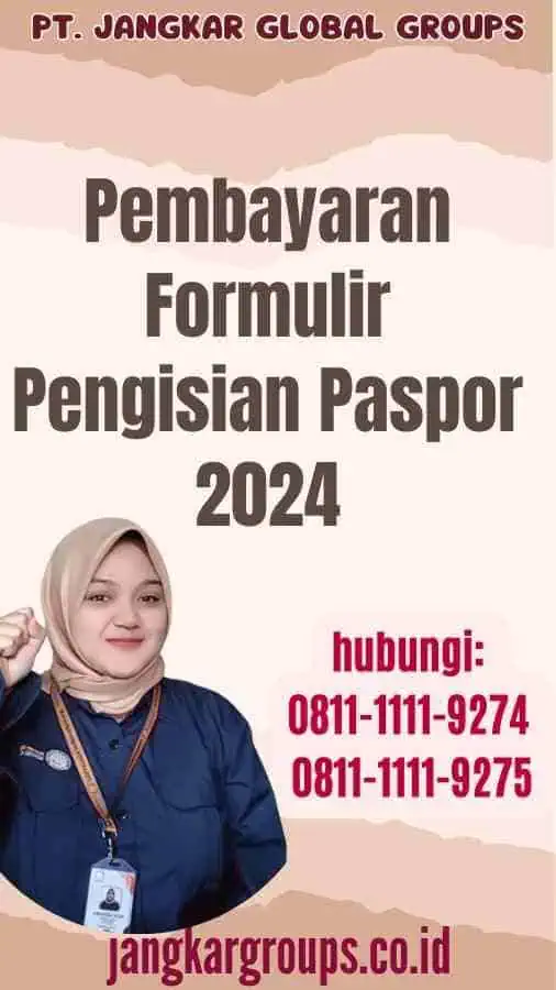 Pembayaran Formulir Pengisian Paspor 2024