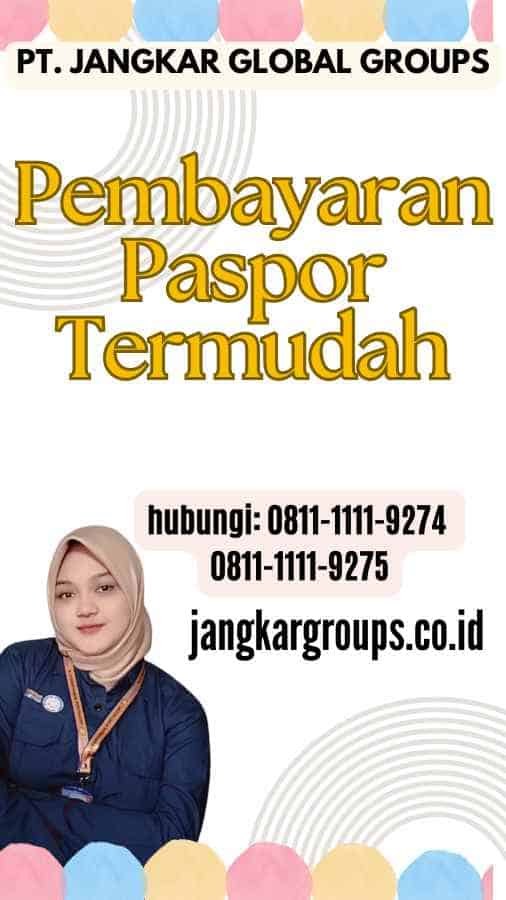 Pembayaran Paspor Termudah