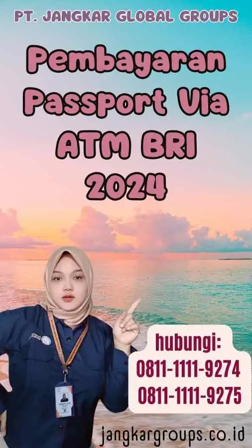 Pembayaran Passport Via ATM BRI 2024