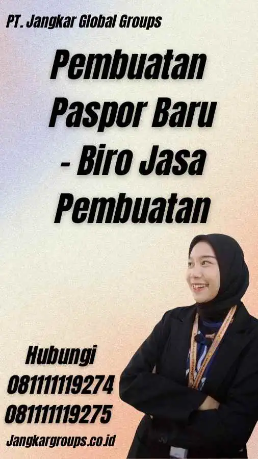 Pembuatan Paspor Baru - Biro Jasa Pembuatan