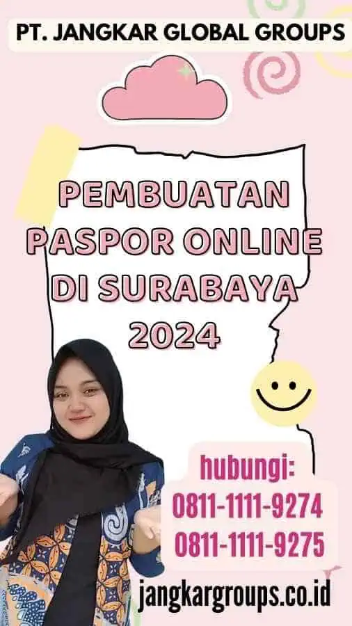 Pembuatan Paspor Online di Surabaya 2024