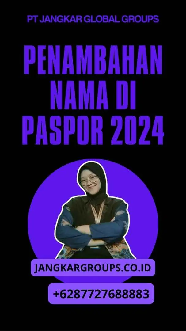 Penambahan Nama Di Paspor 2024