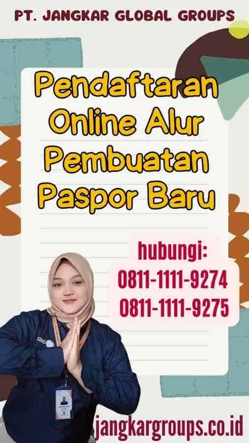 Pendaftaran Online Alur Pembuatan Paspor Baru