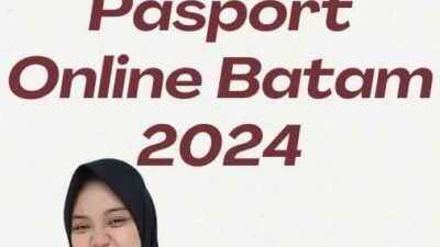 Pendaftaran Pasport Online Batam 2024