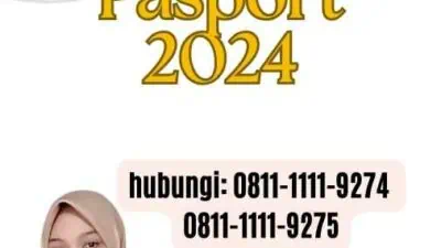 Pendaftaran Pembuatan Pasport 2024