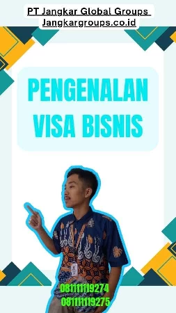 Pengenalan Visa Bisnis