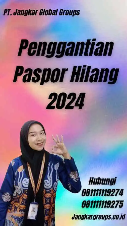 Penggantian Paspor Hilang 2024