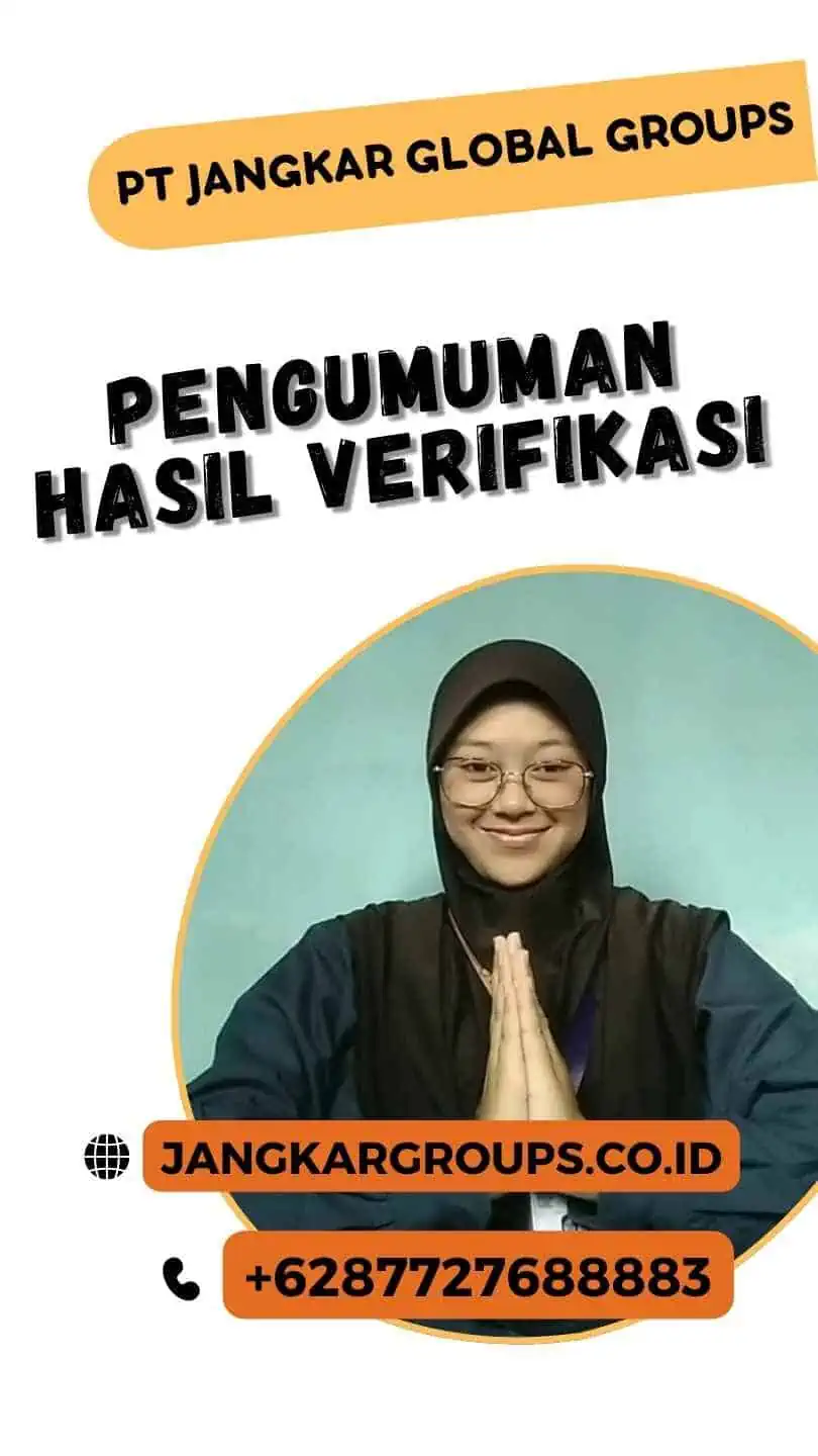 Pengumuman Hasil Verifikasi, Cara Ganti Nama Di Akte Dan Kk