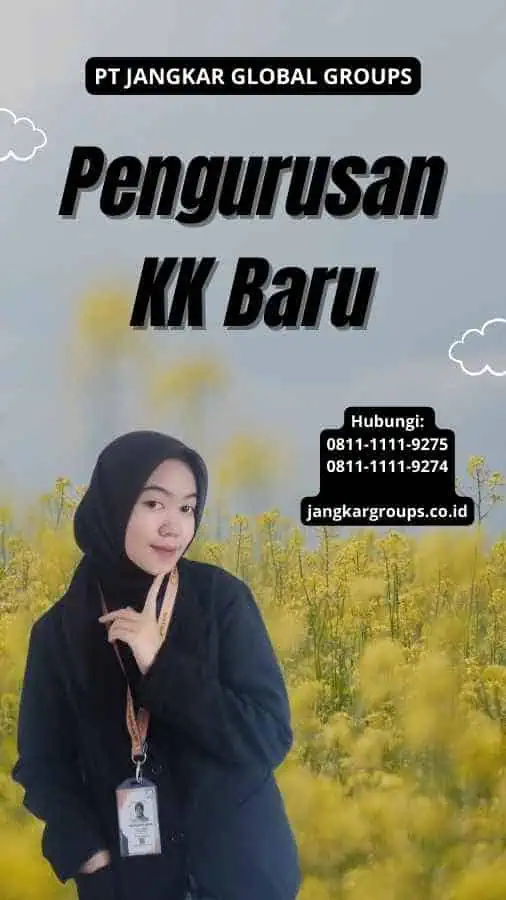 Pengurusan KK Baru