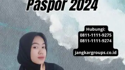 Pengurusan Perpanjangan Paspor 2024