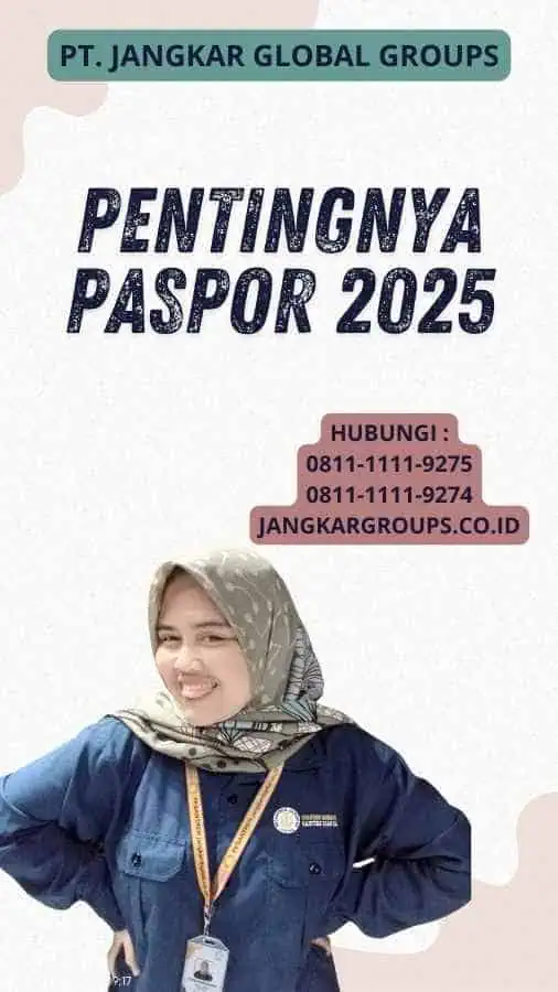 Pentingnya Paspor 2025