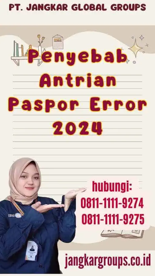 Penyebab Antrian Paspor Error 2024