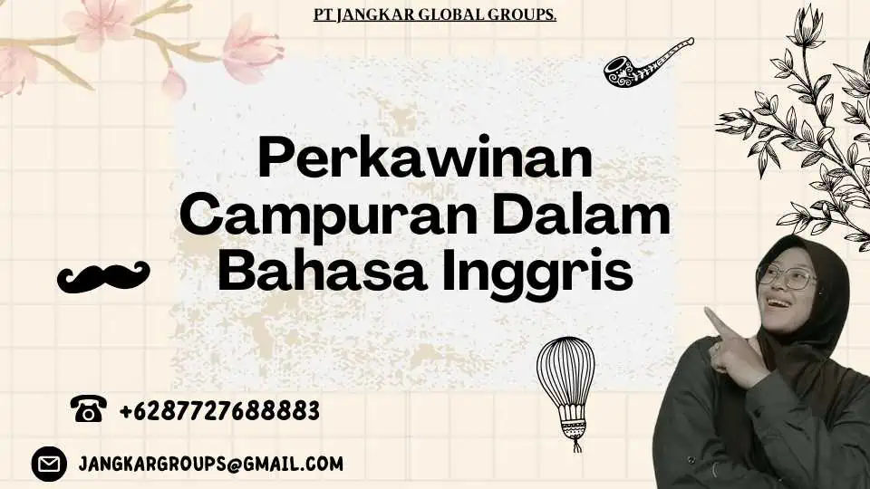 Perkawinan Campuran Dalam Bahasa Inggris