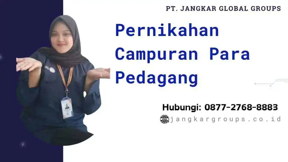 Pernikahan Campuran Para Pedagang