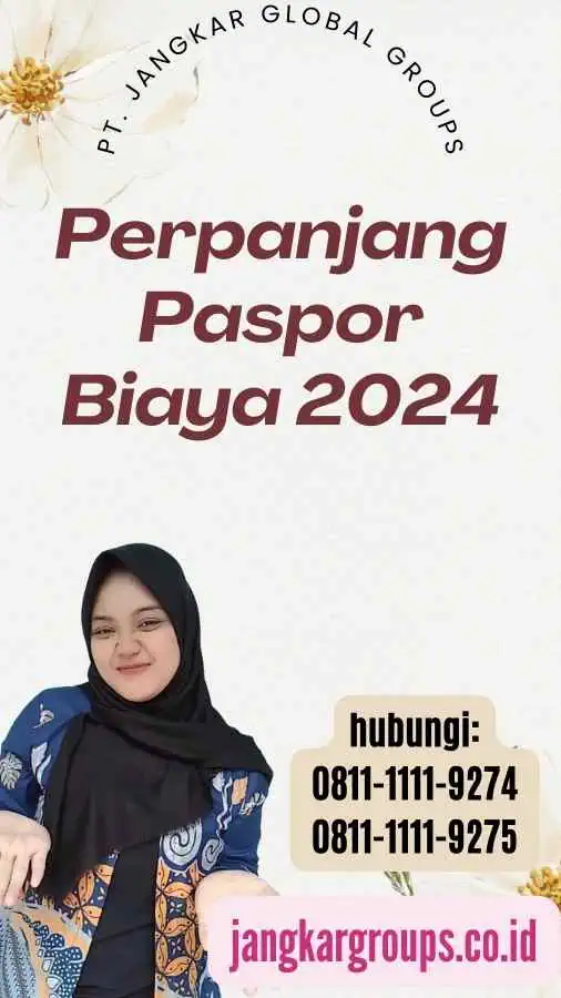 Perpanjang Paspor Biaya 2024