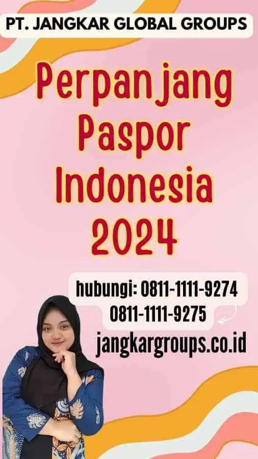 Perpanjang Paspor Indonesia 2024