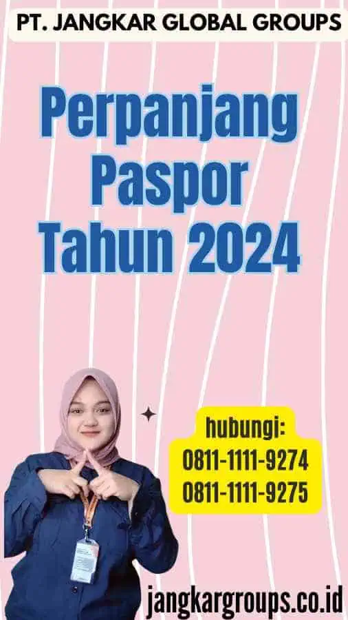 Perpanjang Paspor Tahun 2024