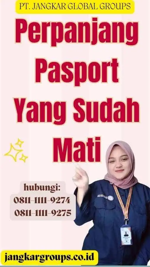 Perpanjang Pasport Yang Sudah Mati