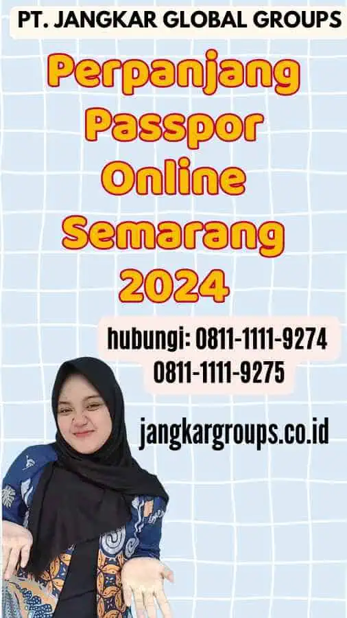 Perpanjang Passpor Online Semarang 2024