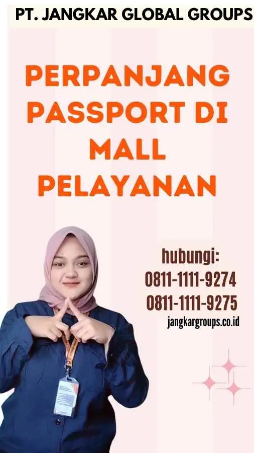 Perpanjang Passport Di Mall Pelayanan