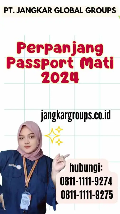 Perpanjang Passport Mati 2024