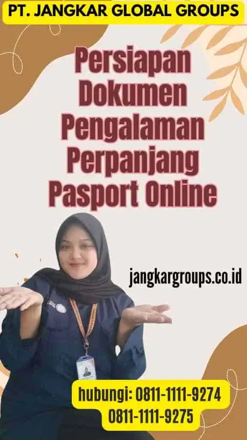 Persiapan Dokumen Pengalaman Perpanjang Pasport Online