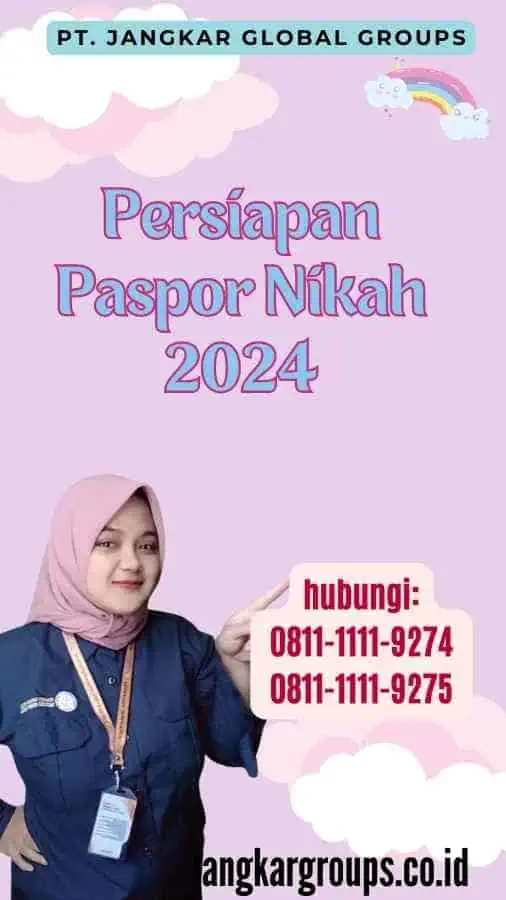 Persiapan Paspor Nikah 2024