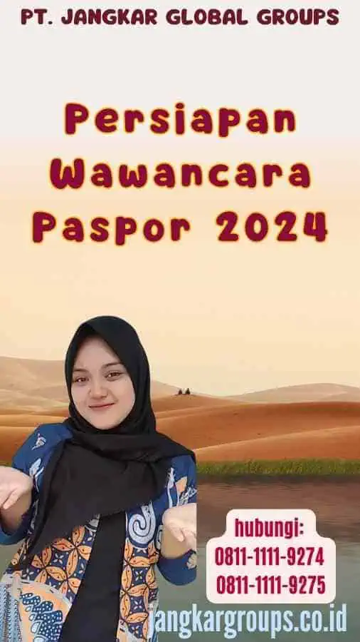 Persiapan Wawancara Paspor 2024