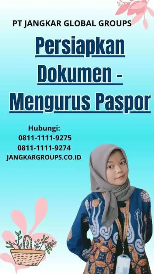 Persiapkan Dokumen Mengurus Paspor